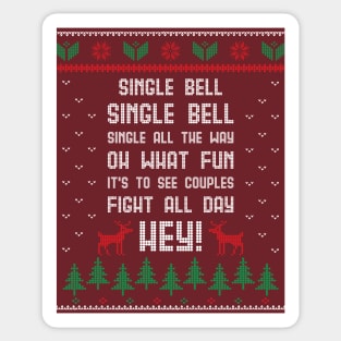 Single Bell, Christmas Ugly Sweater for Singles Sticker